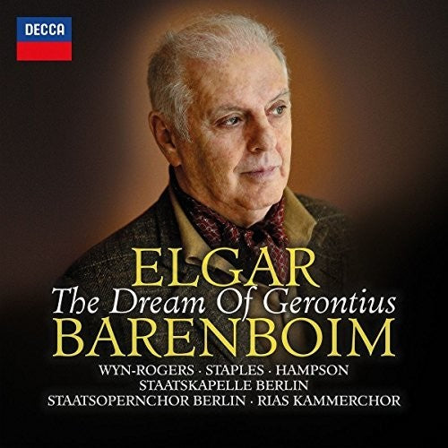 Elgar/ Barenboim/ Rogers/ Staatskapelle Berlin - Dream of Gerontius Op 38