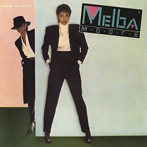 Melba Moore - Never Say Never