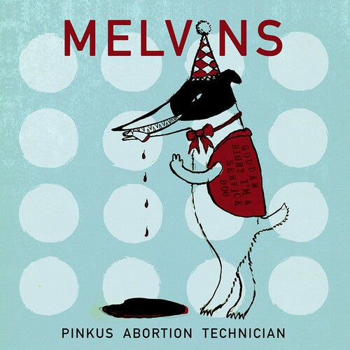 Melvins - Melvins Pinkus Abortion Technician