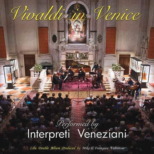 Interpreti Veneziani Chamber Orchestra - Vivaldi in Venice