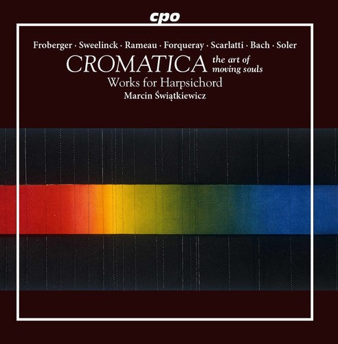 Soncino/ Swiatkiewicz - Cromatica - the Art of Moving Souls