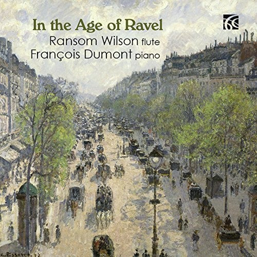 Faure/ Wilson - In the Age of Ravel