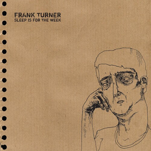 Frank Turner - Sleep Is For The Week (tenth Anniversary Edition)