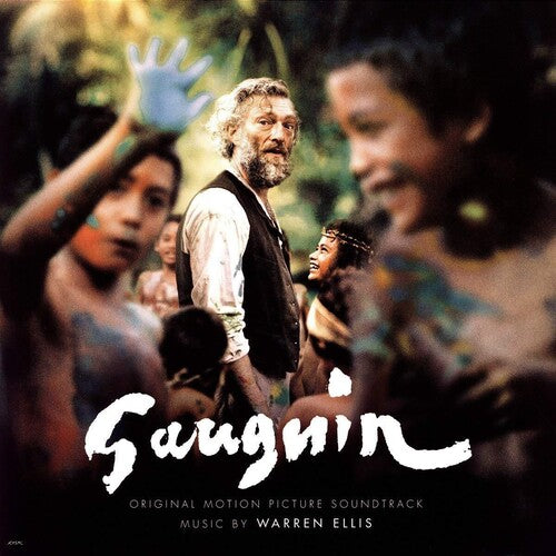 Warren Ellis - Gauguin (Gauguin: Voyage to Tahiti) (Original Motion Picture Soundtrack)