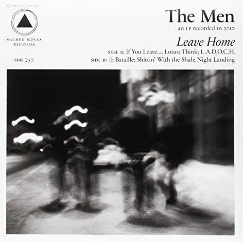 The Men - Leave Home