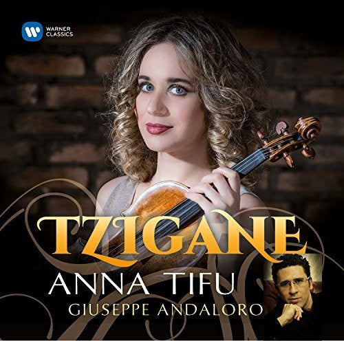 Anna Tifu / Giuseppe Andaloro - Tzigane: Works For Violin & Piano