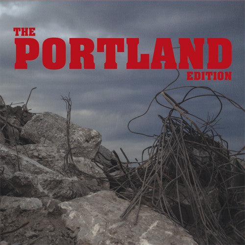 Portland Edition/ Various - The Portland Edition (Various Artists)
