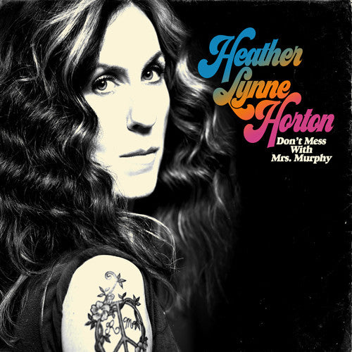 Heather Lynn Horton - Don't Mess With Mrs. Murphy