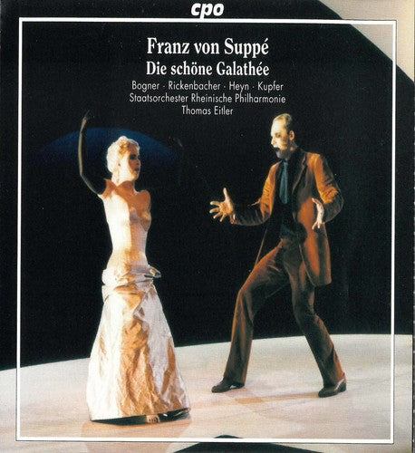 Suppe/ Bogner/ Rickenbacher/ Heyn/ Eitler - Die Schone Galathee