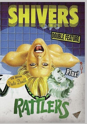 Shivers / Rattlers
