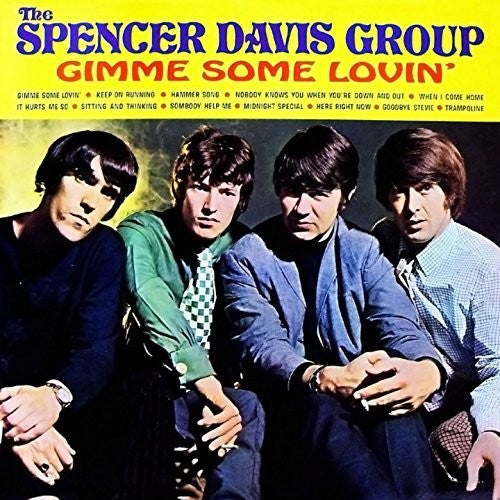 Spencer Davis - Gimme Some Lovin