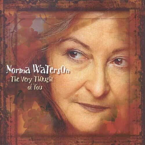 Norma Waterson - Very Thought Of You