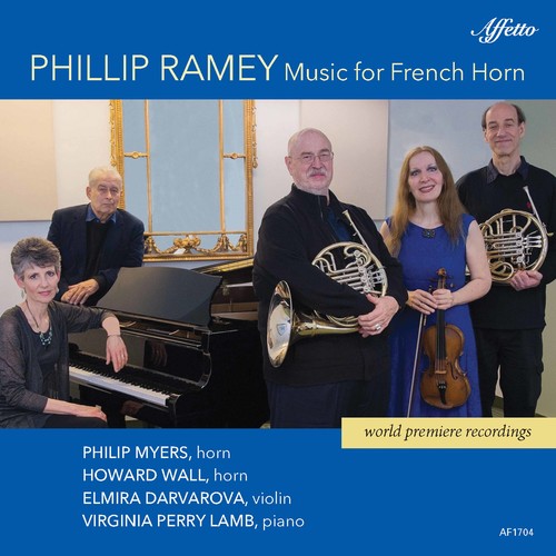 Ramey/ Myers/ Lamb - Phillip Ramey: Music for French Horn