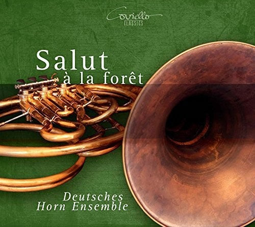 Abt/ Hansel/ Deutsches Horn Ensemble/ Stark - Salut A La Foret