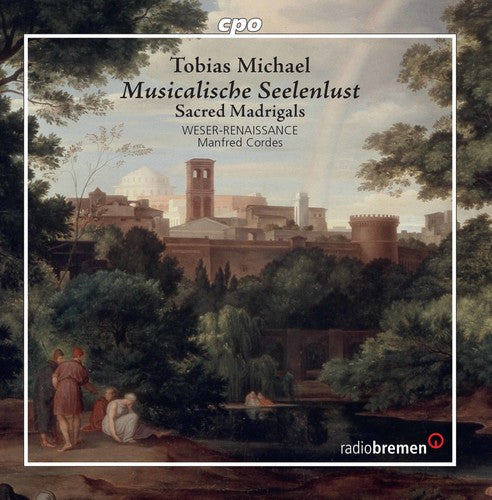 Michael/ Weser-Renaissance/ Cordes - Musicalische Seelenlust