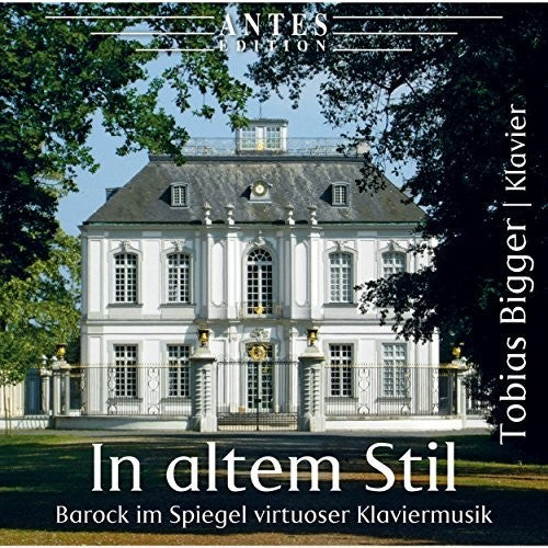 Bach J.S./ Bigger - In Altem Stil