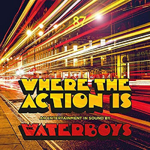 Waterboys - Where The Action Is