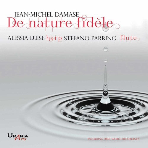 Damase/ Luise/ Parrino - De Nature Fidele