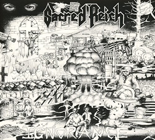 Sacred Reich - Ignorance: 30Th Anniv.
