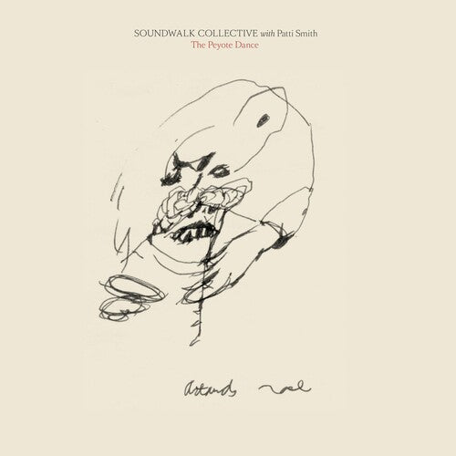 Soundwalk Collective/ Patti Smith - Peyote Dance
