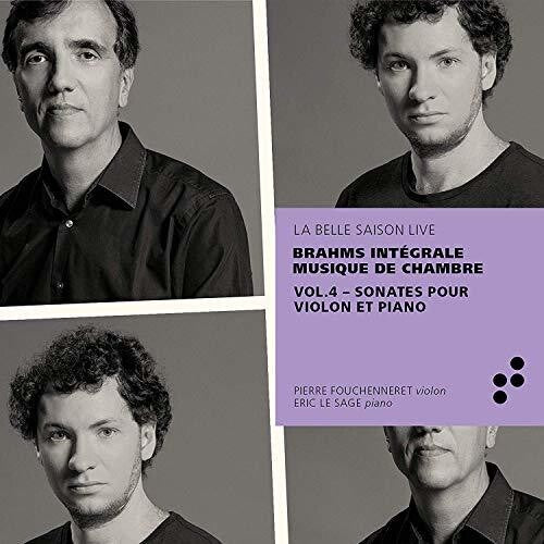 Brahms/ Fouchenneret/ Sage - Integrale Musique Chambre 4