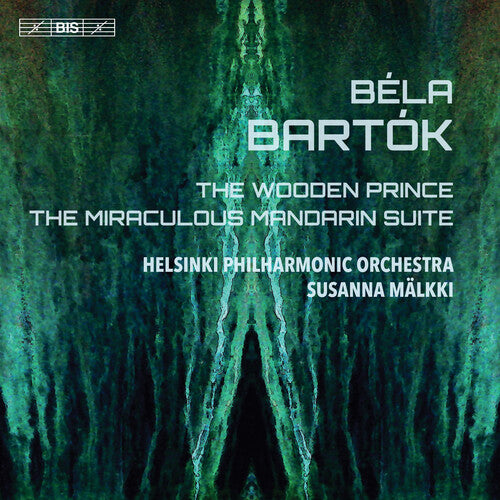 Bartok/ Helsinki Philharmonic Orch/ Malkki - Wooden Prince