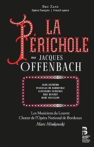 Offenbach/ Musiciens Du Louvre - Perichole