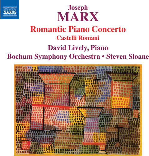 Marx/ Sloane/ Lively - Romantic Piano Concerto