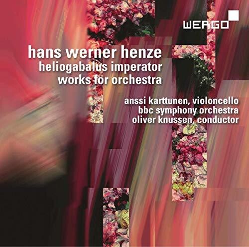 Henze/ Karttunen/ BBC Symphony Orchestra - Heliogabalus Imperator