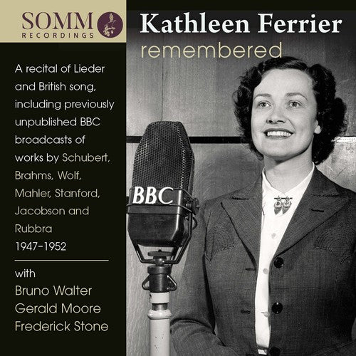 Schubert/ Ferrier/ Walter - Kathleen Ferrier Remembered