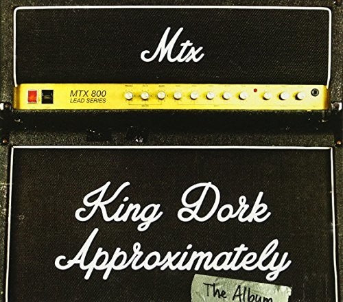 Mr T Experience - King Dork Approximately The Album