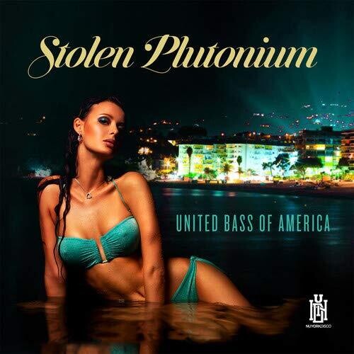 Stolen Plutonium - United Bass Of America