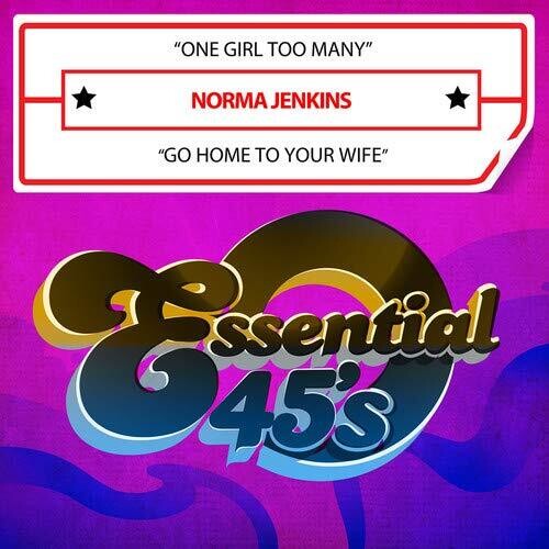 Norma Jenkins - One Girl Too Many / Go Home To Your Wife (Digital 45)