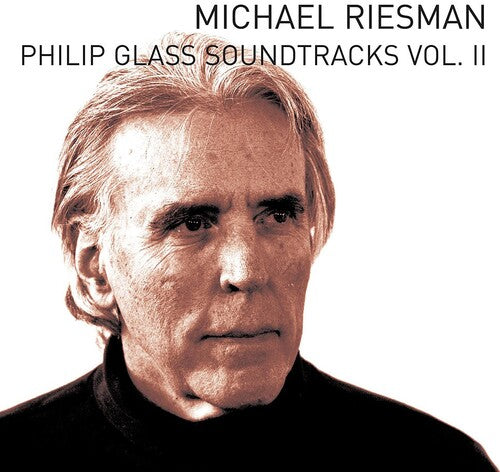 Michael Riesman - Philip Glass Soundtracks Vol.ii