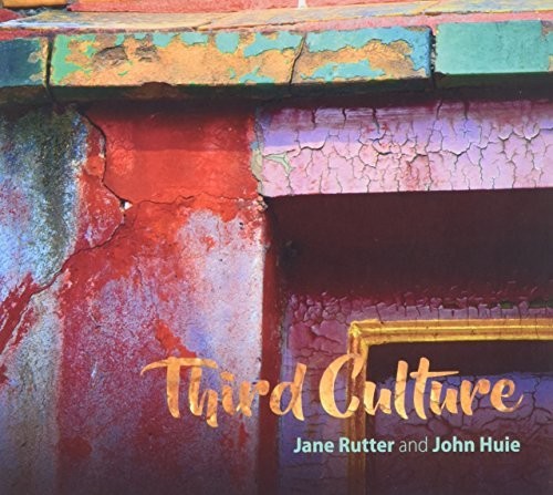 Jane Rutter / John Huie - Third Culture