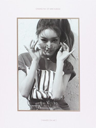 Chung Ha - Hands On Me