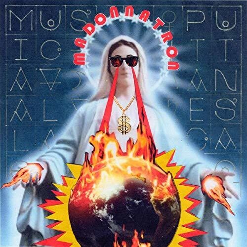 Madonnatron - Musica All Puttanesca