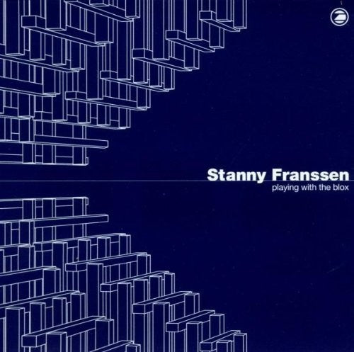 Stanny Franssen - Playing With The Blox