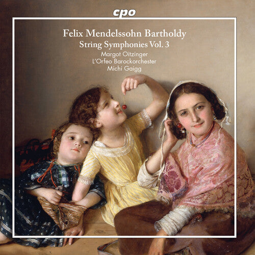 Mendelssohn/ Oitzinger/ Gaigg - String Symphonies 3