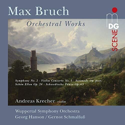 Bruch/ Krecher/ Hanson - Orchestral Works