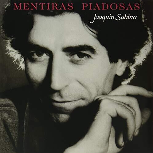 Joaquin Sabina - Mentiras Piadosas