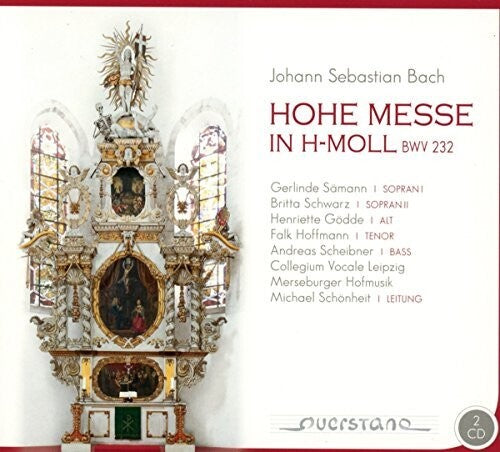 J.S. Bach / Saemann/ Schoenheit - Mass in B Minor 232