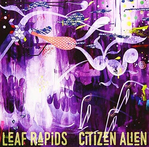 Leaf Rapids - Citizen Alien