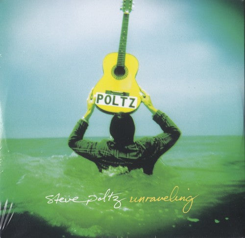 Steve Poltz - Unraveling