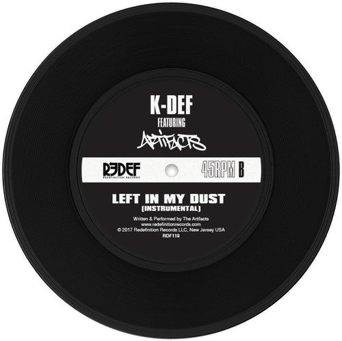 K-Def/ Artifacts - Left In My Dust