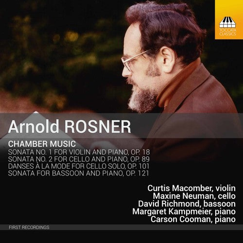 Rosner/ Macomber/ Cooman - Arld Rosner: Chamber Music