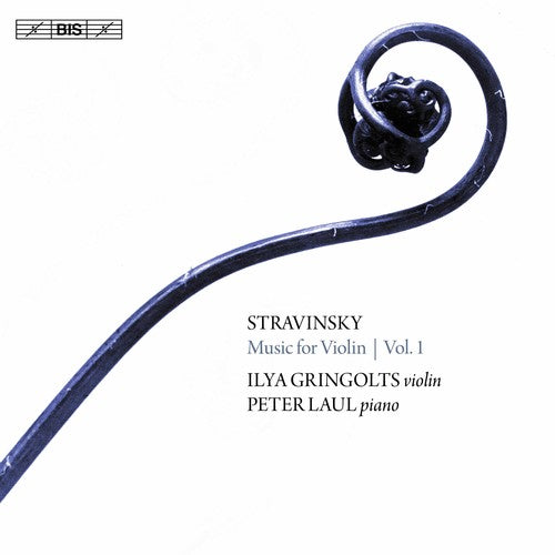 Stravinsky/ Gringolts/ Laul - Stravinsky: Music for Violin 1
