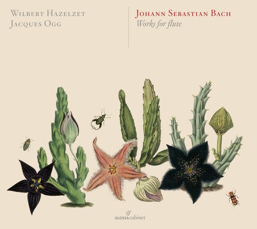J.S. Bach / Hazelzet/ Ogg - Bach: Works for Flute