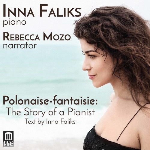 J.S. Bach / Faliks/ Mozo - Polonaise-Fantaisie: The Story of a Pianist