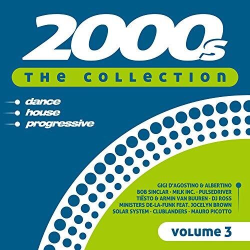 2000's the Collection Vol 3/ Various - 2000's The Collection Vol 3 / Various